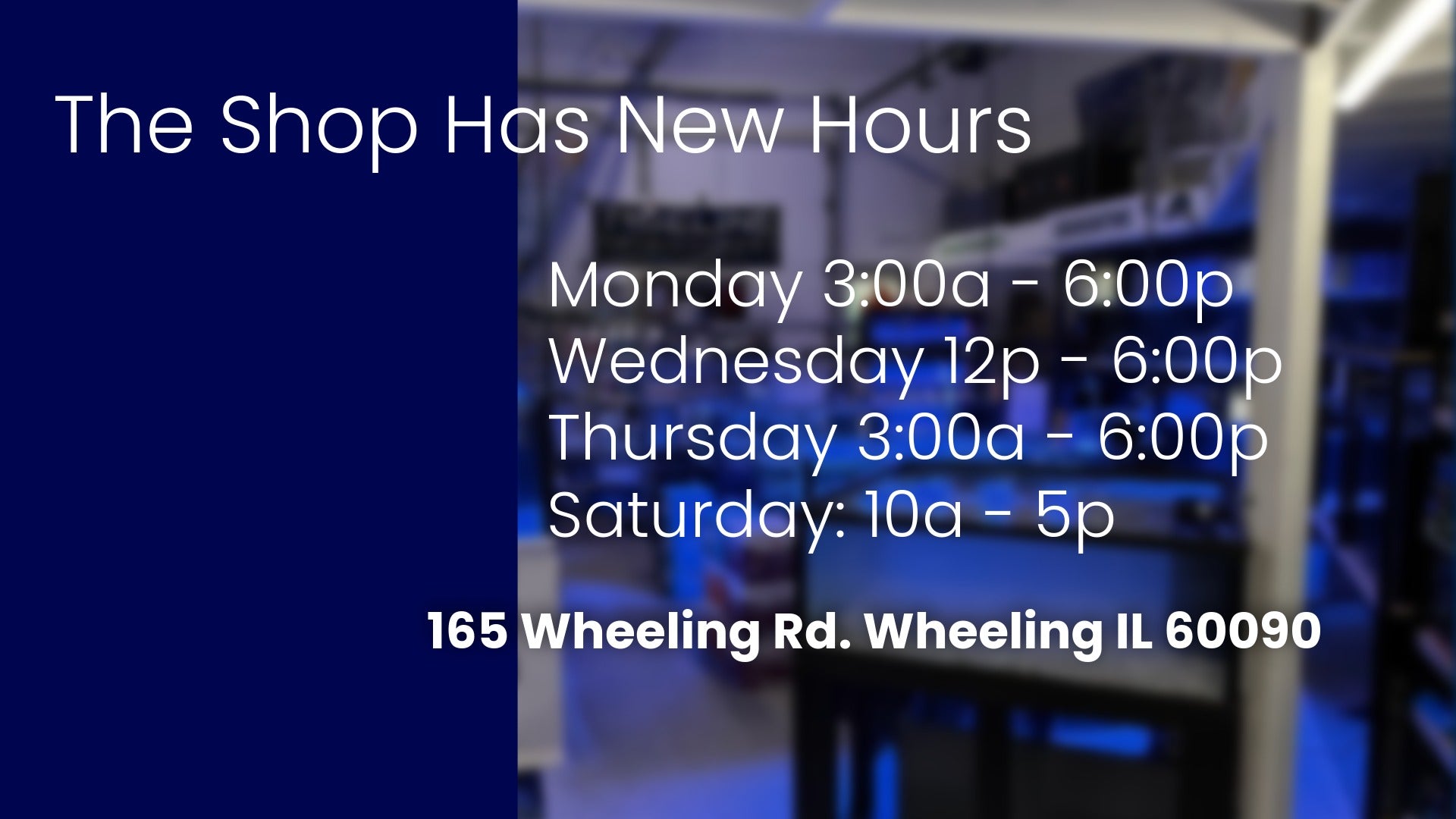 A Banner with new shop hours